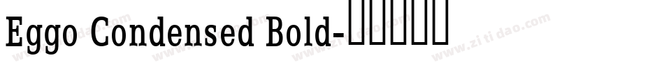 Eggo Condensed Bold字体转换